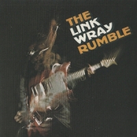 Link Wray The Link Wray Rumble
