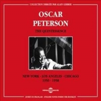 Peterson, Oscar The Quintessence 1950-1958
