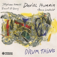 Humair, Daniel Drum Thing