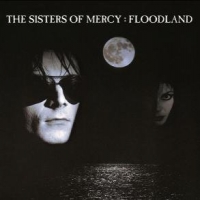Sisters Of Mercy Floodland