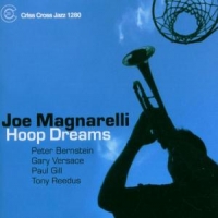 Joe Magnarelli Hoop Dreams