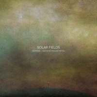 Solar Fields Second Movements