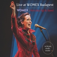 Herczku, Agi & Band Live At Womex Budapest