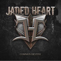 Jaded Heart Common Destiny