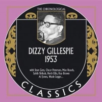 Gillespie, Dizzy Classics 1953