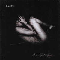 Black No.1 It S Night Again...