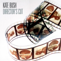 Bush, Kate Director's Cut