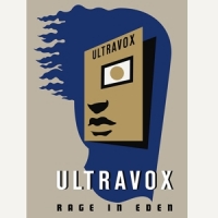 Ultravox Rage In Eden: 40th Anniversary