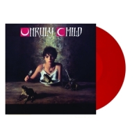 Unruly Child Unruly Child -coloured-