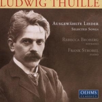 Thuille, L. Selected Songs