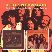Reo Speedwagon Ridin The Storm Out/lost In A Dream