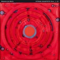 Smith, Wadada Leo String Quartets Nos 1-12 (7 Cdbox)