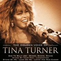 Turner, Tina Golden Voice