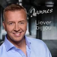 Jannes Liever Bij Jou