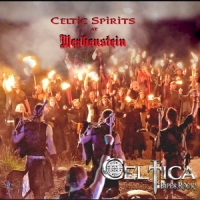 Celtica - Pipes Rock! Celtic Spirits - Live At Merkenstein