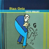 Getz, Stan Getz Smart