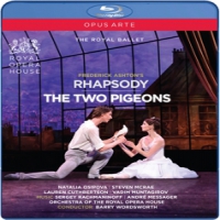Royal Opera House Rhapsody/two Pigeons