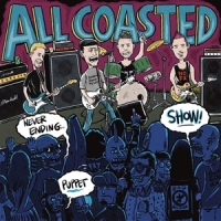 All Coasted Never Ending Puppet Show