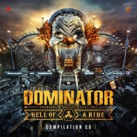 Various Dominator 2022 Hell Of A Ride