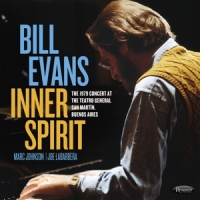 Evans, Bill Inner Spirit The 1979 Concert At Th