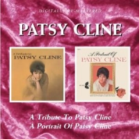 Cline, Patsy A Tribute To Patsy Cline/a Portrait Of Patsy Cline