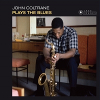 Coltrane, John Plays The Blues