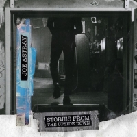 Astray, Joe Stories From The Upside Down