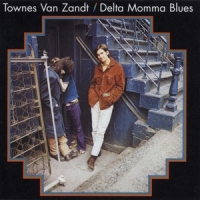 Zandt, Townes Van Delta Momma Blues