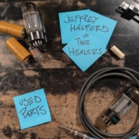 Jeffrey Halford & The Healers Used Parts