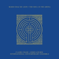 Diaz De Leon, Mario The Soul Is The Arena