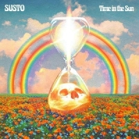 Susto Time In The Sun -coloured-