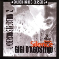 D'agostino, Gigi Silence Remix-under Construction