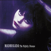 Madrugada Nightly Disease