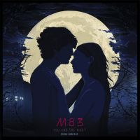 M83 You And The Night