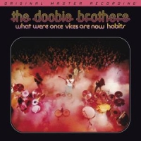Doobie Brothers What Were Once Vices Are Now Habits -ltd-