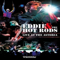 Eddie & The Hot Rods Live At The Astoria
