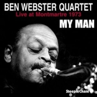Webster, Ben My Man. Live At Montmartre 1973