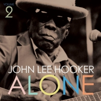 Hooker, John Lee Alone Vol.2