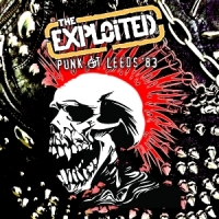 Exploited Punk At Leeds '83