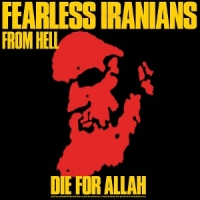 Fearless Iranians From Hell Die For Allah
