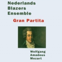 Nederlands Blazers Ensemble Gran Partita - W.a. Mozart