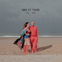 Bruit Noir Iv/iii