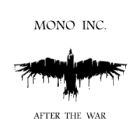 Mono Inc. After The War