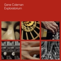 Coleman, Gene Exploratorium