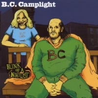 Camplight, B.c. Blink Of A Nihilist