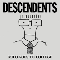 Descendents Milo Goes To College