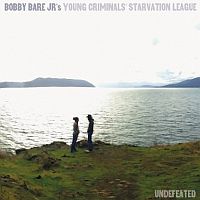 Bare, Bobby -jr.- Undefeated