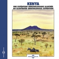 Sons De La Nature Kenya. Une Expedition Ornithologiqu