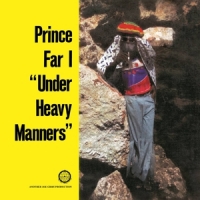 Prince Far I Under Heavy Manners (expanded Editi
