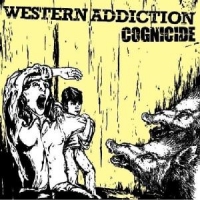 Western Addiction Cognicide